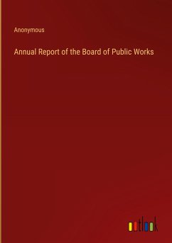 Annual Report of the Board of Public Works - Anonymous