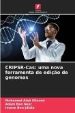 CRIPSR-Cas: uma nova ferramenta de edição de genomas