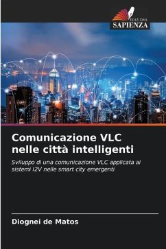 Comunicazione VLC nelle città intelligenti - de Matos, Diognei