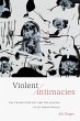 Violent Intimacies - Bild 1