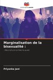 Marginalisation de la bisexualité :