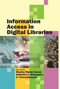 Information Access in Digital Libraries - Madan Kumar Stanley