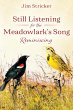 Still Listening for the Meadowlark's... - Bild 1
