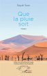 Que la pluie soit - Bild 1