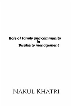 Role of family and community in Disability management - Khatri, Nakul