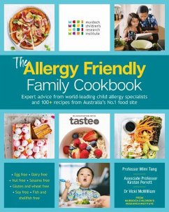 The Allergy Friendly Family Cookbook - Institute, Murdoch Children's Research; Tang, Mimi; Perrett, Kirsten