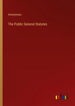 The Public General Statutes - Anonymous
