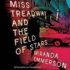 Miss Treadway and the Field of Stars - Emmerson, Miranda