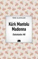 Kürk Mantolu Madonna - Ali, Sabahattin