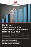 Étude post-investissement de l'installation de moteurs MTU de 33,6 MW