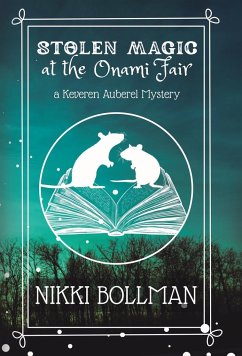 Stolen Magic at the Onami Fair - Bollman, Nikki