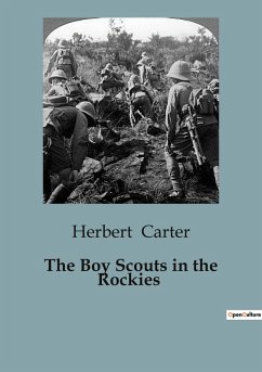 The Boy Scouts in the Rockies - Carter, Herbert