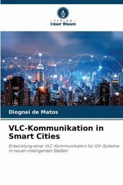 VLC-Kommunikation in Smart Cities - de Matos, Diognei