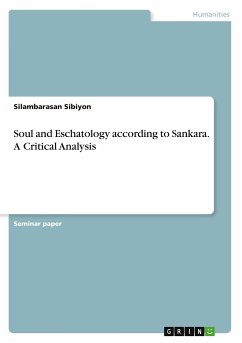 Soul and Eschatology according to Sankara. A Critical Analysis - Sibiyon, Silambarasan