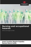 Nursing and occupational hazards