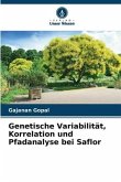 Genetische Variabilität, Korrelation und Pfadanalyse bei Saflor
