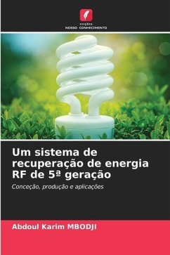 Um sistema de recuperação de energia RF de 5ª geração - Mbodji, Abdoul Karim