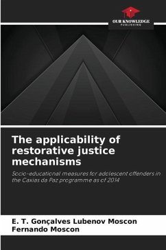 The applicability of restorative justice mechanisms - Moscon, E. T. Gonçalves Lubenov;Moscon, Fernando