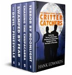 Critter Catchers Box Set Vol. 1 (Critter Catchers Box Sets, #1) (eBook, ePUB)