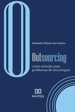 O Outsourcing (eBook, ePUB) - Santos, Vanderlei Hilário dos