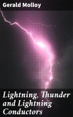 Lightning, Thunder and Lightning Conductors (eBook, ePUB)