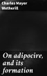 On adipocire, and its formation (eBook,... - Bild 1