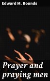 Prayer and praying men (eBook, ePUB)