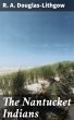 The Nantucket Indians (eBook, ePUB) - Bild 1