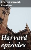 Harvard episodes (eBook, ePUB)