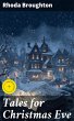 Tales for Christmas Eve (eBook, ePUB) - Bild 1