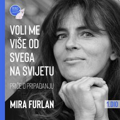 Voli me vise od svega na svijetu - 1.Dio (MP3-Download) - Furlan, Mira