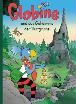 Globine und das Geheimnis der Burgruine (eBook, ePUB) - Glättli, Samuel; Aeberli, Sibylle