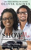 Show Me (Modern Mail Order Brides) (eBook, ePUB)