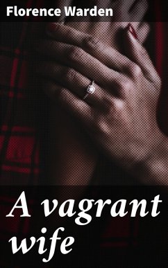 Cover A vagrant wife (eBook, ePUB)