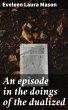 An episode in the doings of the... - Bild 1