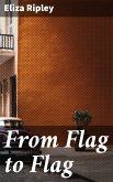 From Flag to Flag (eBook, ePUB)