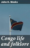 Congo life and folklore (eBook, ePUB)