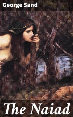 The Naiad (eBook, ePUB) - Sand, George