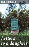 Letters to a daughter (eBook, ePUB)