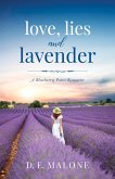 Love, Lies and Lavender (Blueberry Point Romance, #1) (eBook, ePUB)