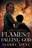 Flames of a Falling God (Misbegotten Series, #1) (eBook, ePUB)