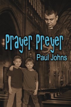 Prayer Preyer (eBook, ePUB) - Johns, Paul