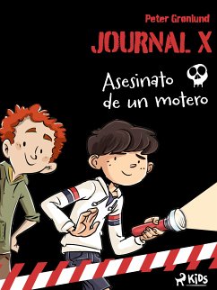 Journal X – Asesinato de un motero (fixed-layout eBook, ePUB) - Grønlund, Peter