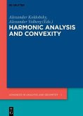 Harmonic Analysis and Convexity (eBook, PDF)