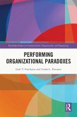 Performing Organizational Paradoxes (eBook, PDF)