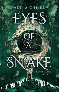 Cover Eyes of a Snake (Royal Blood, #2) (eBook, ePUB)