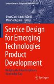Service Design for Emerging Technologies Product Development (eBook, PDF)