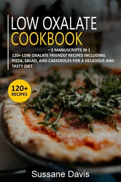 Low Oxalate Cookbook (eBook, ePUB) - Davis, Sussane