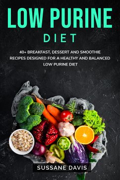 Low Purine Diet (eBook, ePUB) - Davis, Sussane