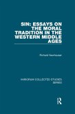 Sin: Essays on the Moral Tradition in the Western Middle Ages (eBook, ePUB)